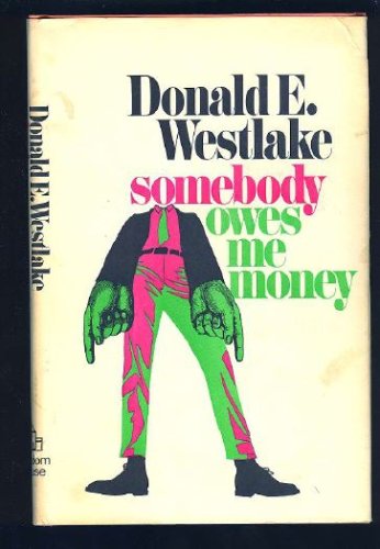 Somebody Owes Me Money, (9781199385987) by Westlake, Donald E
