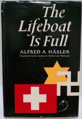 Imagen de archivo de The Lifeboat Is Full a la venta por Best and Fastest Books