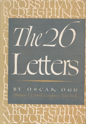 The 26 LETTERS (9781199396341) by Oscar Ogg