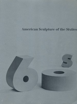 Stock image for American Sculpture of the Sixties for sale by HPB Inc.