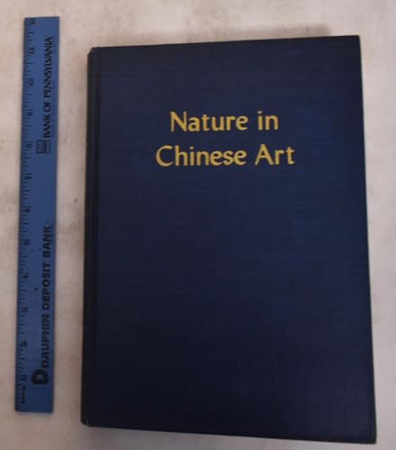 Stock image for Nature in Chinese Art. for sale by HPB-Ruby