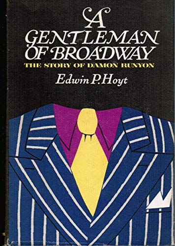 Beispielbild fr A gentleman of Broadway zum Verkauf von Wonder Book