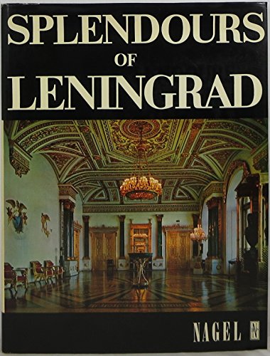 Imagen de archivo de Splendours Of Leningrad a la venta por ThriftBooks-Dallas