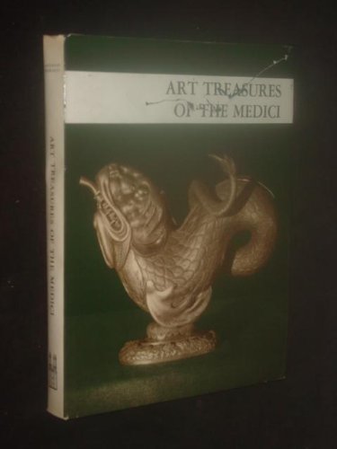 Stock image for Art treasures of the Medici (The great masters of the past) for sale by Half Price Books Inc.