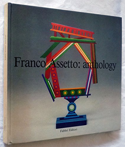 Stock image for Franco Assetto: Anthology for sale by Arundel Books