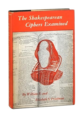 Stock image for Shakespearean Ciphers Examined for sale by T. A. Borden Books