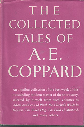 Beispielbild fr The Collected Tales of A. E. Coppard zum Verkauf von Firefly Bookstore