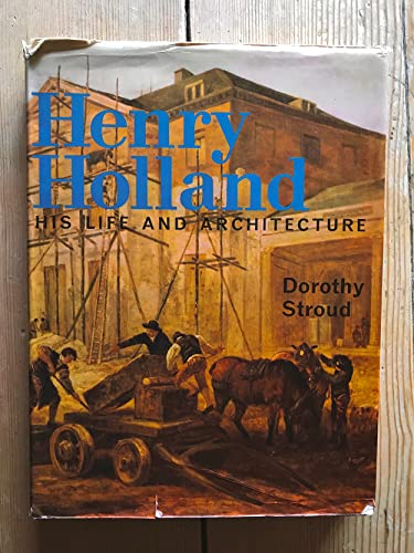 Beispielbild fr Henry Holland: His life and architecture zum Verkauf von WeBuyBooks