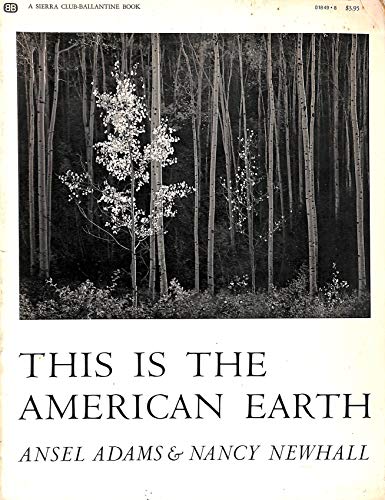 Beispielbild fr This is the American Earth zum Verkauf von Rye Berry Books