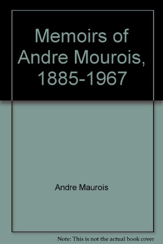 Beispielbild fr Andre Maurois: Memoirs 1885-1967 (First Edition) zum Verkauf von Better World Books