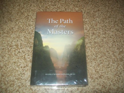 The Path of the Masters ( The Science of Surat Shabd Yoga- The Yoga of Audible Life Stream) - Johnson, Julian