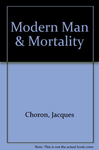 9781199633033: Modern Man & Mortality