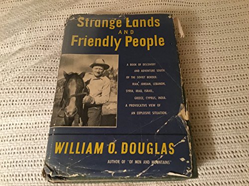 Strange lands and friendly people (9781199639806) by Douglas, William O
