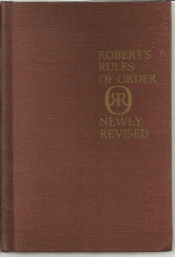 9781199663016: Robert's rules of order, newly revised : a new and enl. ed