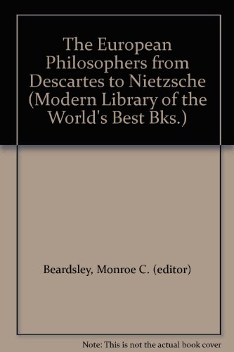 9781199669308: The European Philosophers from Descartes to Nietzsche (Modern Library of the World's Best Bks.)