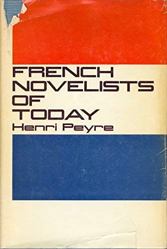 Beispielbild fr French Novelists of Today zum Verkauf von Half Price Books Inc.