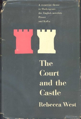 

The court and the castle : some treatments of a recurrent theme