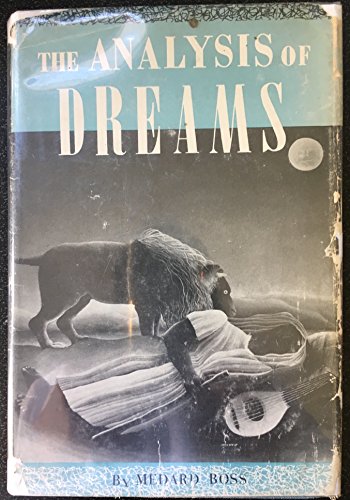 The analysis of dreams (9781199780683) by Boss, Medard