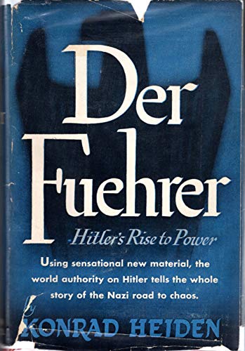 Der Fuehrer: Hitler's Rise to Power (9781199788184) by Konrad Heiden