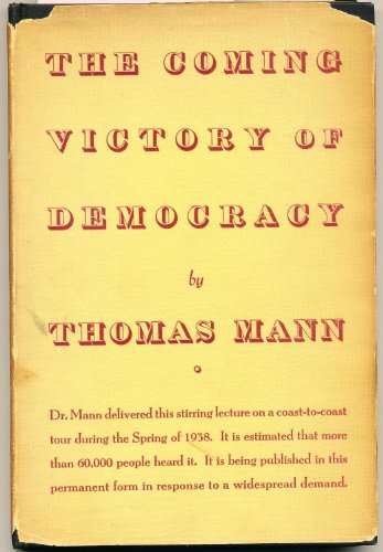 Imagen de archivo de The Coming Victory of Democracy. a la venta por Orrin Schwab Books