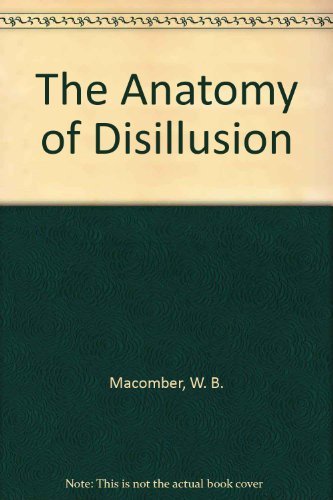 Beispielbild fr Anatomy of Disillusion :Heidegger zum Verkauf von Hay-on-Wye Booksellers