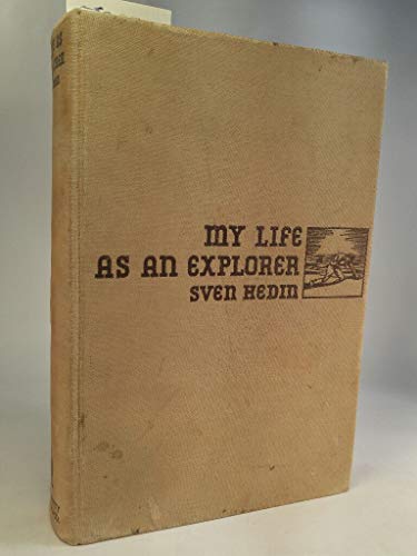 9781199838612: My Life as an Explorer