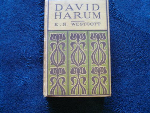 Imagen de archivo de David Harum: A Story of American Life a la venta por Vashon Island Books