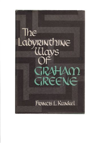 Imagen de archivo de The labyrinthine ways of Graham Greene a la venta por Better World Books