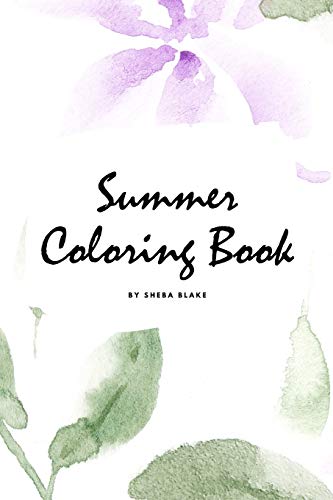 Stock image for Summer Coloring Book for Young Adults and Teens (6x9 Coloring Book / Activity Book) for sale by Books From California
