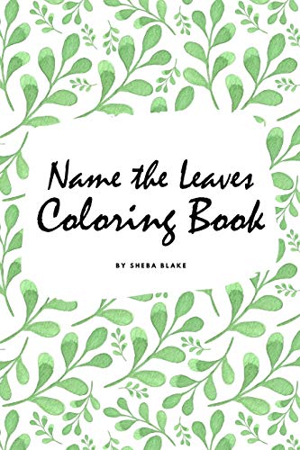 9781222285604: Name the Leaves Coloring Book for Children (6x9 Coloring Book / Activity Book)
