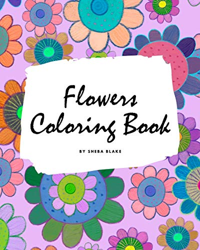 Stock image for Flowers Coloring Book for Children (8x10 Coloring Book / Activity Book) for sale by WorldofBooks