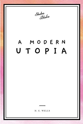 Beispielbild fr A Modern Utopia zum Verkauf von Buchpark
