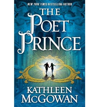 The Poet Prince (9781223004518) by McGowan, Kathleen