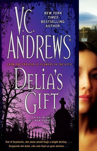 Delia's Gift (Delia Series) (9781223004556) by Andrews, V. C.