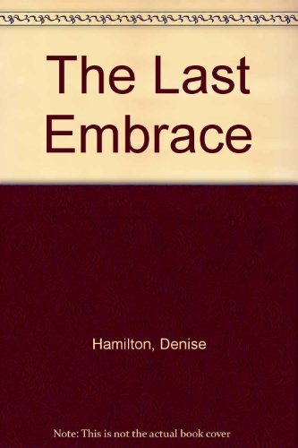 9781223004617: The Last Embrace