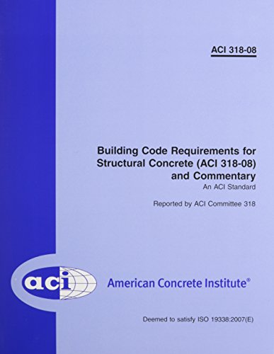 Stock image for 318-08: Building Code Requirements for Structural Concrete and Commentary for sale by Byrd Books