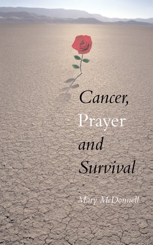 9781223052441: Cancer, Prayer and Survival