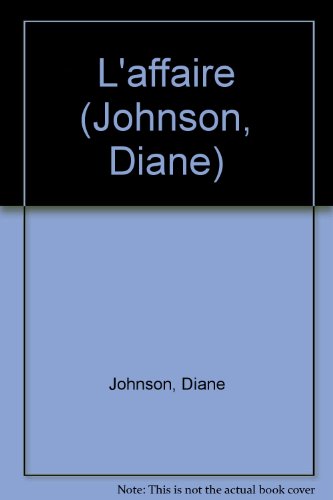 L'affaire (9781223052885) by Johnson, Diane