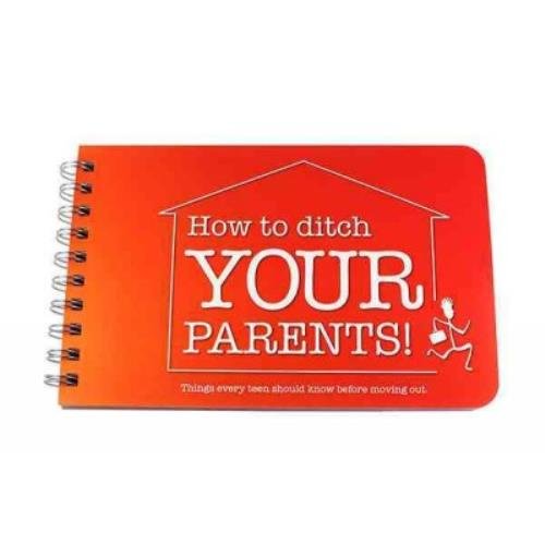 9781223063799: How to Ditch Your Parents: Moving Out for the First Time