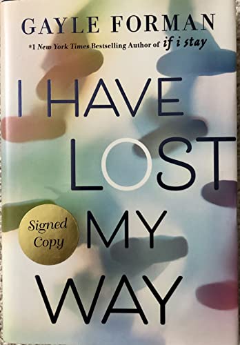 9781223147390: I Have Lost My Way - Signed Edition