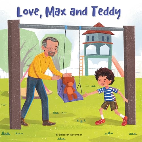 9781223183299: Love, Max and Teddy: 4 (Caring for Ourselves and Others, 4)