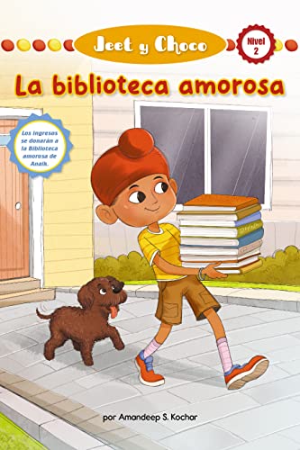 Beispielbild fr Jeet Y Choco: La Biblioteca Amorosa (Jeet and Fudge: The Loving Library) zum Verkauf von Blackwell's