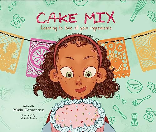 9781223186429: Cake Mix: Learning to love all your ingredients