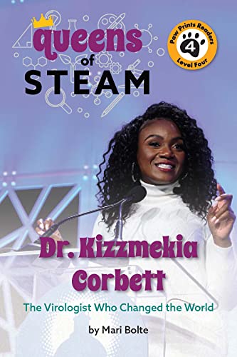 Stock image for Dr. Kizzmekia Corbett: The Virologist Who Changed the World (The Queens Of STEAM, 1) for sale by Books Unplugged