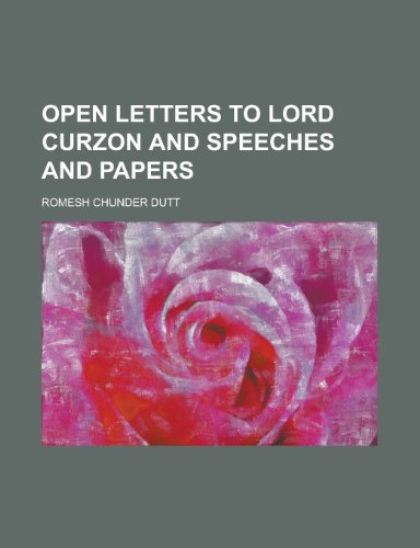 9781230018348: Open Letters to Lord Curzon and Speeches and Papers