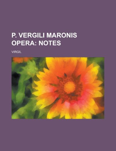 9781230021201: P. Vergili Maronis Opera