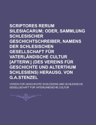 9781230022536: Scriptores Rerum Silesiacarum