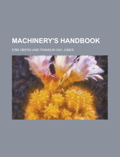9781230027531: Machinery's Handbook