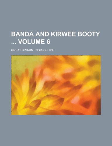 9781230107936: Banda and Kirwee Booty Volume 6