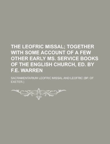 9781230145471: The Leofric Missal